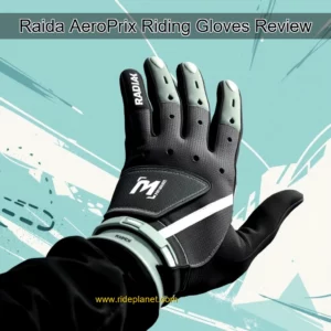 Read more about the article Raida AeroPrix Riding Gloves Review