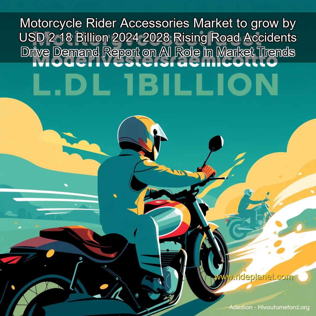 Read more about the article Motorcycle Rider Accessories Market to grow by USD 2  18 Billion  2024  2028  Rising Road Accidents Drive Demand  Report on AI Role in Market Trends