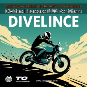 Artistic representation for MotorCycle Holdings Limited ASX : MTO Declares Dividend Increase 0 08 Per Share