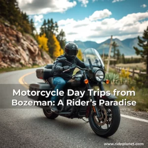 Artistic representation for Motorcycle Day Trips from Bozeman: A Rider’s Paradise