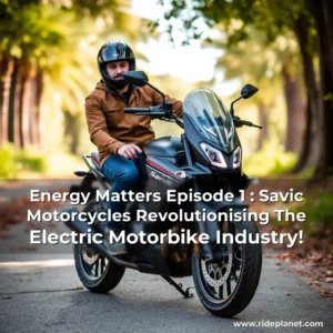 Read more about the article Energy Matters Episode 1 : Savic Motorcycles Revolutionising The Electric Motorbike Industry!