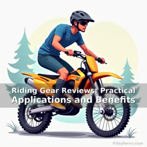 Read more about the article Riding Gear Reviews: Practical Applications and Benefits
